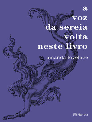 cover image of A voz da sereia volta neste livro